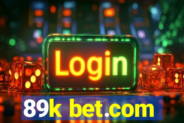 89k bet.com